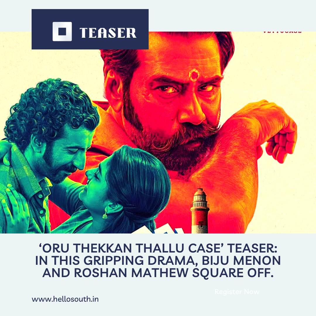 Biju Menon Starrer 'Oru Thekkan Thallu Case' teaser out now; to hit cinemas  on Sep 8! - Hello South