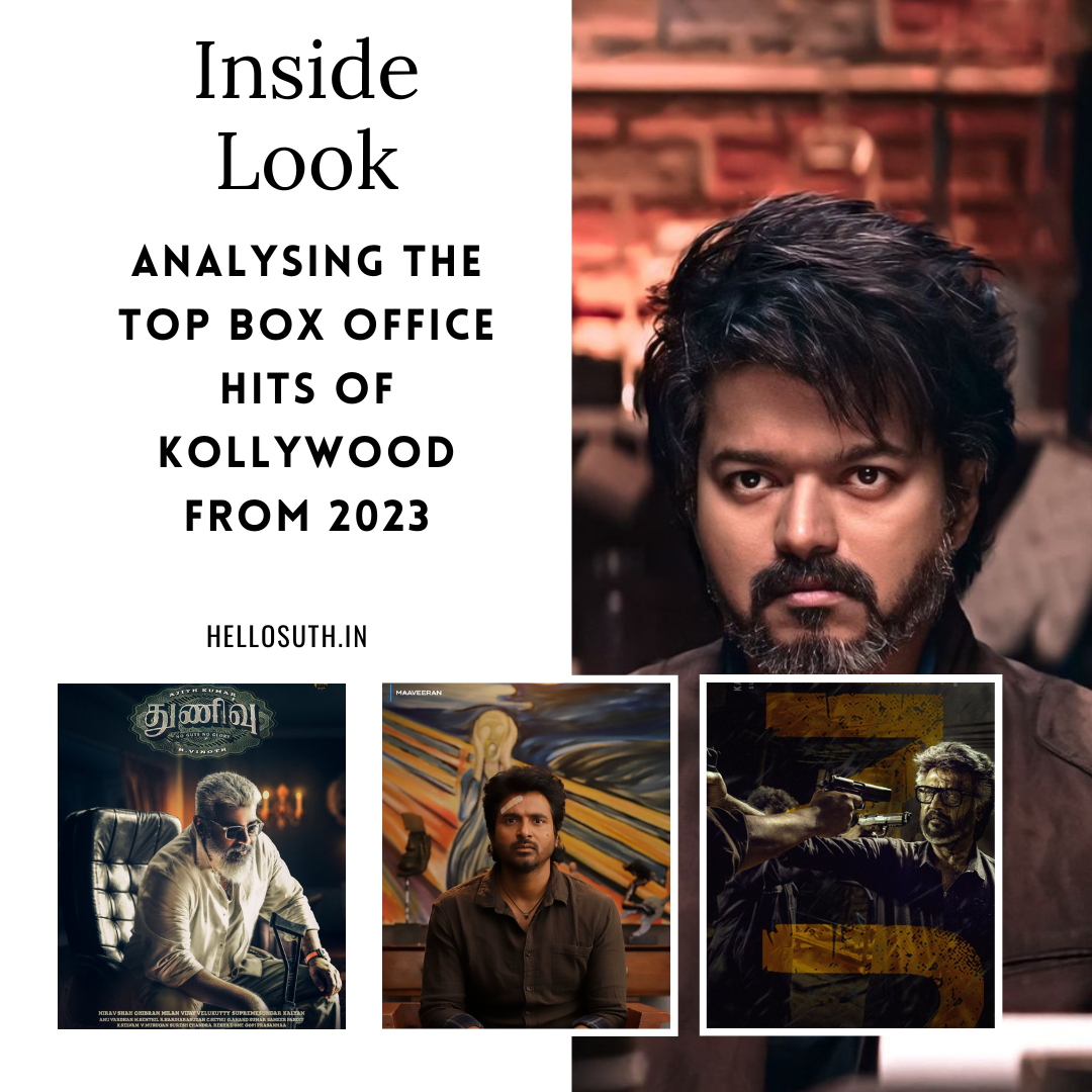 Inside Look Analyzing the Top Box Office Hits of Kollywood in 2023