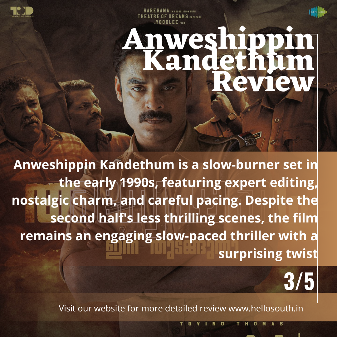 Anweshippin Kandethum Movie Review; Nostalgic Thriller with a Twist ...